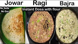 Instant jowar dosa  Ragi dosa Bajra dosa  Millet recipes  Instant healthy Breakfast recipe [upl. by Zeta]