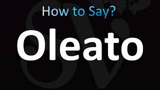 How to Pronounce Oleato Correctly [upl. by Roby]