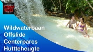 Wildwaterbaan Offride Centerparcs Huttenheugte Dalen Holland [upl. by Flem]