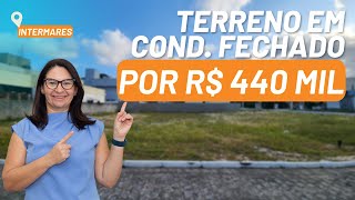 ⭕️indisponívelTerreno em condomínio fechado no Village Intermares por R 440 Mil Cabedelo  PB [upl. by Conlee]