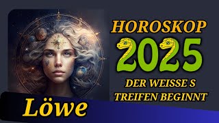 Löwe 2025  Horoskop Horoskop für das Jahr 2025 [upl. by Lorraine]