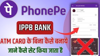 Ippb bank se phonepe kaise chalaye bina Atm card se  How to use ippb bank phone pe without atm [upl. by Vasquez]