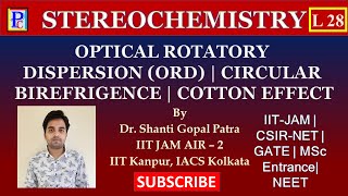 Stereochemistry L 28  Optical Rotatory Dispersion ORD  Circular Birefringence  Cotton Effect [upl. by Lupien]