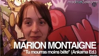 Marion Montaigne Tu mourras moins bête linterview [upl. by Tolliver]