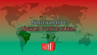 QUAIS SÃO OS PAÍSES QUE FALAM PORTUGUÊS Conheça a Origem da Língua Portuguesa [upl. by Lorelle]