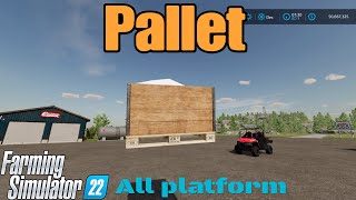 Pallet  Mod for all platforms on FS22 [upl. by Ttehc]