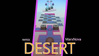 Desert Remix [upl. by Aynnat328]