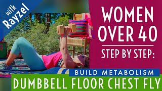 Floor Dumbbell Chest Flys  Proper Form  Womens Over 40 Home Strength Training [upl. by Wobniar]