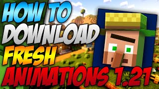 How To Download Fresh Animations Minecraft 121 2024 [upl. by Letty]