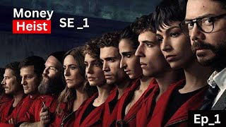 Money Heist S1 Ep1 explained in hindi  Money heist  series [upl. by Eet698]