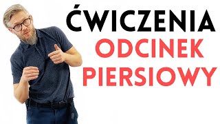 ŁAGODNY ZESTAW ĆWICZEŃ na ból kręgosłupa piersiowego  dr n med Marcin Wytrążek [upl. by Raynah]