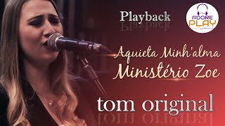 aquieta minh´alma playback tom original min zoe [upl. by Mail]