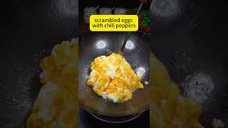 scrambled eggs with chili peppers egg food fyp delicious menu [upl. by Odetta]