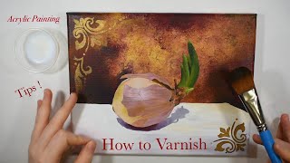 HOW TO Varnish An Acrylic Painting amp Choosing a Varnish [upl. by Asfah]