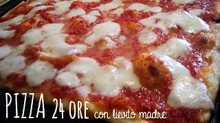 PIZZA con LIEVITO MADRE ricetta estiva 24 ore di lievitazione [upl. by Naimaj456]