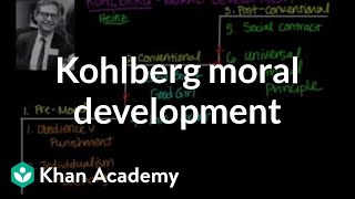 Kohlberg moral development  Individuals and Society  MCAT  Khan Academy [upl. by Hnahc]