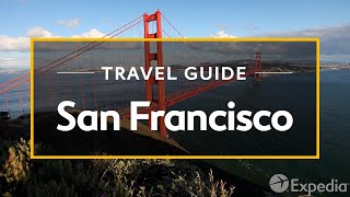 San Francisco Vacation Travel Guide  Expedia [upl. by Iorio]