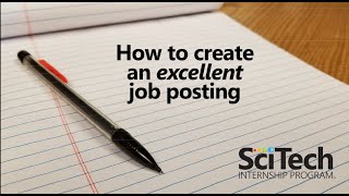 SciTech Webinar How to Create Excellent Job Postings [upl. by Eenehs]