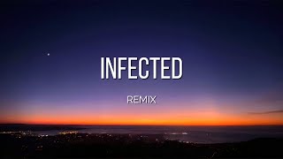 Sickick  Infected XL Remix [upl. by Jerrilee]