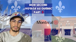 Mon second voyage au Québec part 2 [upl. by Trellas]