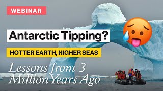 Antarctic Tipping Points Triggered by Warm Climate of MidPliocene  Javier Blasco  ClimTip Webinar [upl. by Ruby713]