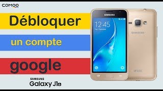 Comment débloquer un compte Google SAMSUNG GALAXY J1 2016 [upl. by Cavan]