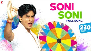 Soni Soni Full Song  Holi Song  Mohabbatein  Shah Rukh Khan Aishwarya Rai  JatinLalit Anand B [upl. by Akiner]