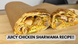 THIS IS IT  Juicy Chicken Shawarma Recipe  How to Make Authentic Shawarma at Home [upl. by Joses]