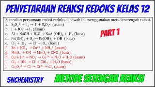 Penyetaraan Reaksi Redoks dengan Metode Setengah Reaksi  Part 1 [upl. by Tterraj353]