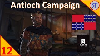 ANTIOCH CAMPAIGN CK3 Ep12 [upl. by Imled]