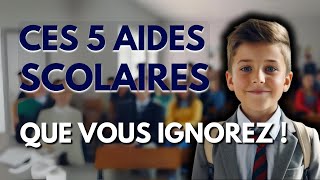 Ces 5 aides scolaires que vous ignorez [upl. by Deegan]