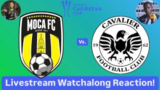 Moca FC Vs Cavalier FC 2024 CONCACAF Caribbean Cup Semifinals Livestream Watchalong Reaction [upl. by Edny]