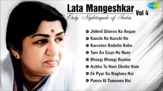 Best of Lata Mangeshkar  Vol 4  Jhilmil Sitaron Ka Angan  Kanchi Re Kanchi Karvaten Badalte Rahe [upl. by Ahcropal138]