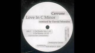 Cerrone – Love In C Minor Remixed By David Morales  Def Remix [upl. by Claman]