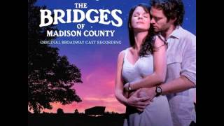 One Second and a Million Miles  Bridges of Madison County [upl. by Adohr]