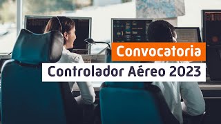 Controlador Aéreo 2023 CLAVES ✅ Convocatoria ENAIRE ✈️ [upl. by Kenweigh961]