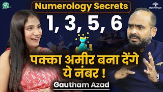 1 3 5 6 Will Definitely Make You Rich 2025 Numerology Predictions amp Power of DOB । Gautham Azad [upl. by Cyn739]