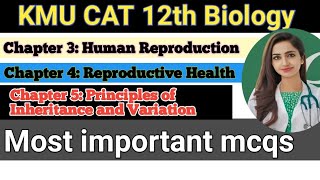 kmu cat test preparation 12th biology chapter 3 4 5 most important mcq [upl. by Eizzil]