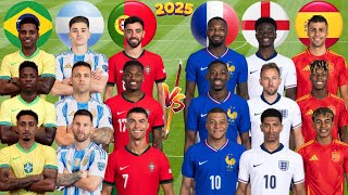 2025 Brazil Argentina Portugal 🆚 2025 France England Spain  Vini Mbappe Messi Ronaldo Yamal Rodri [upl. by Saxon584]