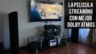 La película con mejor Dolby Atmos en el mundo del Streaming  Netflix  Amazon  HBO MAX  Paramount [upl. by Yaras]