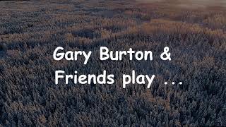 Gary Burton Poinciana  Instrumental [upl. by Guillermo]