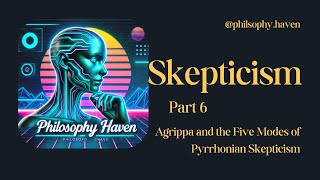 Skepticism Part 6 Agrippa Philosophy Religion foryou science shorts quotes aesthetic fyp ai [upl. by Rustice281]