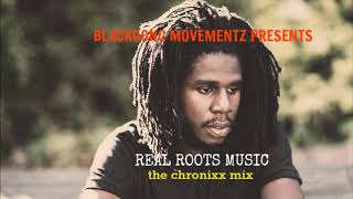 Chronixx Mix  REAL ROOTS MUSIC  2017 [upl. by Nima]