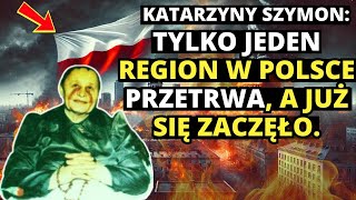 SILNE PROROCTWO polskiej mistyczki KATARZYNY SZYMON już się spełnia  Koniec czasów [upl. by Jill]