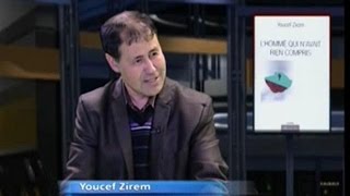 Youcef Zirem parle de son roman  Lhomme qui navait rien compris  à BRTV vidéo [upl. by Wash]