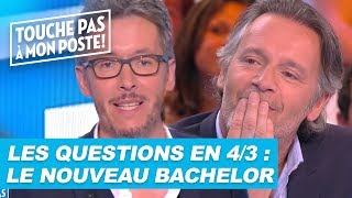 Les questions en 43 de JeanLuc Lemoine  Le nouveau Bachelor [upl. by Tu851]