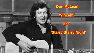 Don McLean  Starry Starry Night with lyrics [upl. by Anitsrihc]