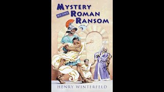 Audiobook  Mystery of the Roman Ransom  Chapter 8 He Must Smell of Mimosa  Tapestry of Grace [upl. by Forsta]