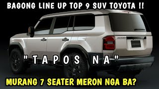 MAY MURANG 7 SEATER CAR BA ANG TOYOTA PHILIPPINES BAGONG LINE UP PARA SA 2024 MODEL NG SUV CAR [upl. by Henryk]