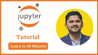 Jupyter Notebook Tutorial for Beginners  Learn Python Jupyter in 40 Minutes  Amit Thinks  2023 [upl. by Anirroc]